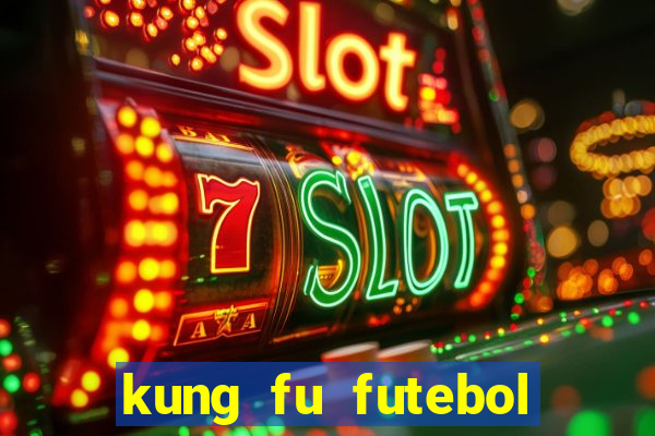 kung fu futebol clube download 1080p